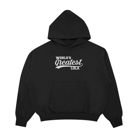 WORLD’S GREATEST LOLA PULLOVER HOODIE