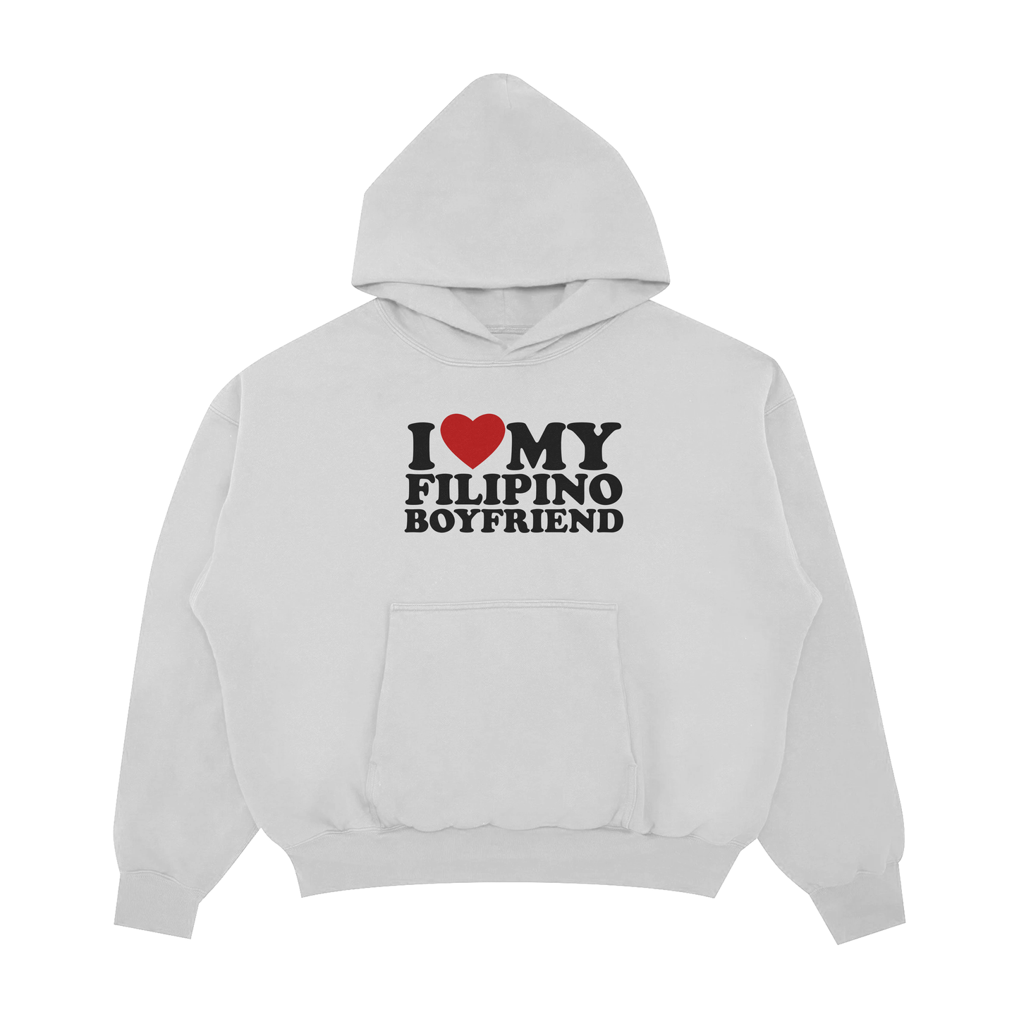 I LOVE MY FILIPINO BOYFRIEND PULLOVER HOODIE