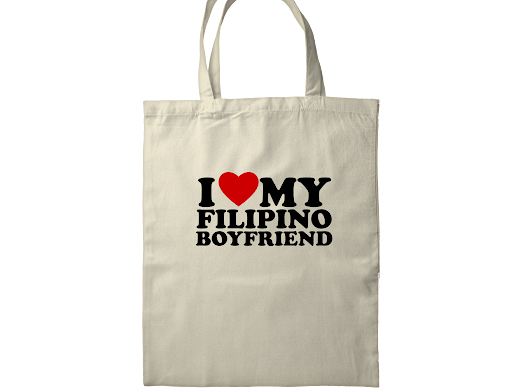 I LOVE MY FILIPINO BOYFRIEND OFF-WHITE TOTE BAG